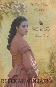 Paperback When the First Quail Calls Book