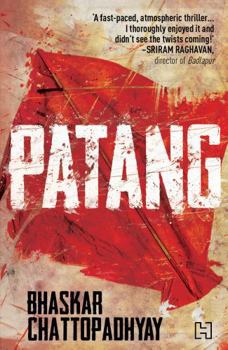 Paperback Patang [Paperback] Chattopadhyay, Bhaskar Book