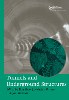 Hardcover Tunnels and Underground Structures: Proceedings Tunnels & Underground Structures, Singapore 2000 Book
