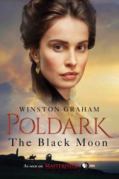 The Black Moon - Book #5 of the Poldark Saga