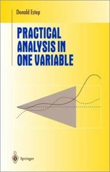 Hardcover Practical Analysis in One Variable Book