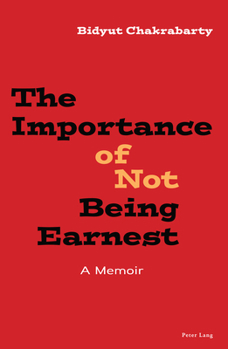 Paperback The Importance of Not Being Earnest: A Memoir Book