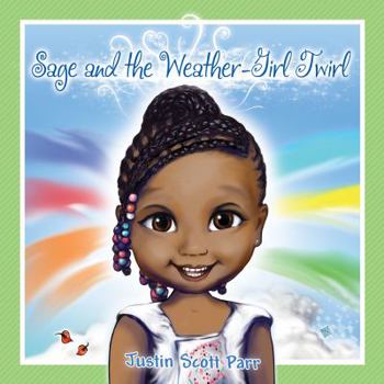 Paperback Sage and the Weather-Girl Twirl Book