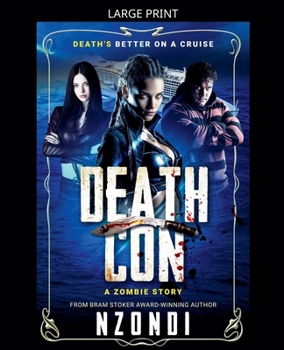 Paperback DeathCon: A Zombie Story [Large Print] Book