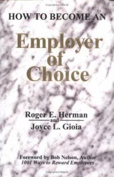 Hardcover How to Become an Employer of Choice Book
