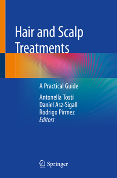 Paperback Hair and Scalp Treatments: A Practical Guide Book