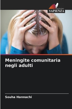 Meningite comunitaria negli adulti (Italian Edition)