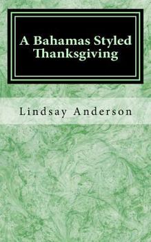 A Bahamas Styled Thanksgiving