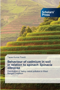 Paperback Behaviour of cadmium in soil in relation to spinach Spinacia oleracea Book
