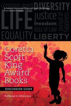 Hardcover Coretta Scott King Award Books Discussion Guide: Pathways to Democracy Book