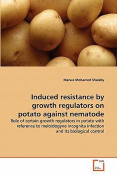 Paperback Induced resistance by growth regulators on potato against nematode Book