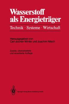 Paperback Wasserstoff ALS Energieträger: Technik, Systeme, Wirtschaft [German] Book