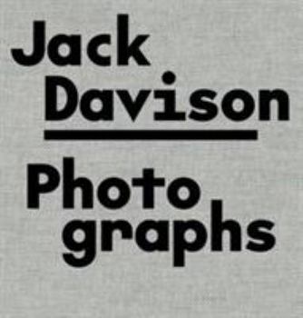 Hardcover JACK DAVISON PHOTOGRAPHS /ANGLAIS Book