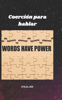 Coerci?n para hablar