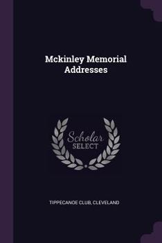 Paperback Mckinley Memorial Addresses Book