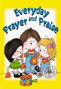 Hardcover Everyday Prayer and Praise Book