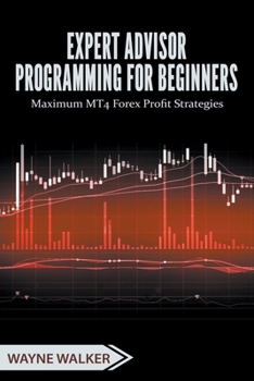 Paperback Expert Advisor Programming for Beginners Book