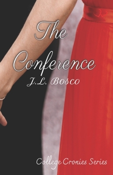 Paperback The Conference: College Cronies Series Book