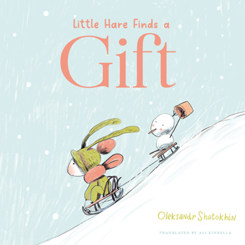 Hardcover Little Hare Finds a Gift Book