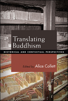 Paperback Translating Buddhism: Historical and Contextual Perspectives Book