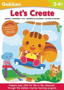 Paperback Let's Create (Gakken Workbooks) Book
