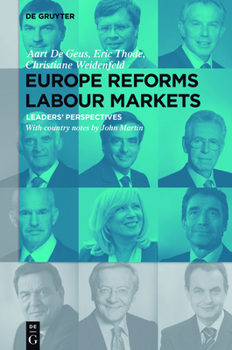 Hardcover Europe Reforms Labour Markets: - Leaders' Perspectives - Book