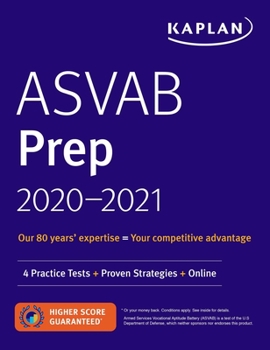 Paperback ASVAB Prep 2020-2021: 4 Practice Tests + Proven Strategies + Online Book