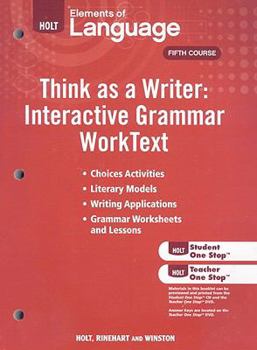 Paperback Elements of Language: Think as a Writer Interactive Writing Worktext Book