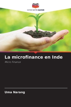 Paperback La microfinance en Inde [French] Book