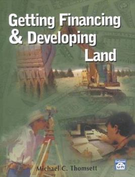 Paperback Getting Financing & Developing Land Book