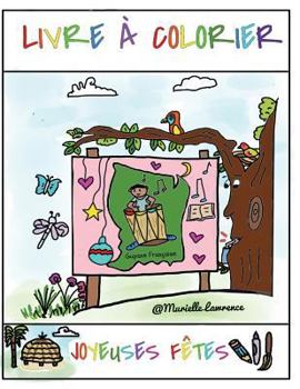 Paperback Livre à colorier: Joyeuses Fêtes [French] Book