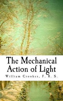 Paperback The Mechanical Action of Light Book