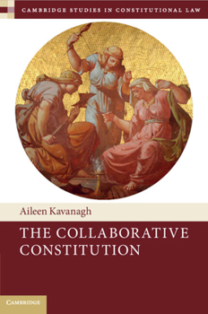 Paperback The Collaborative Constitution Book