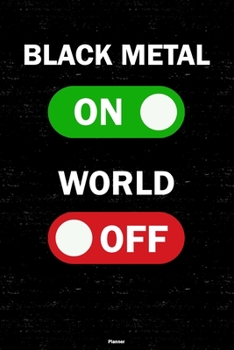 Paperback Black Metal On World Off Planner: Black Metal Unlock Music Calendar 2020 - 6 x 9 inch 120 pages gift Book