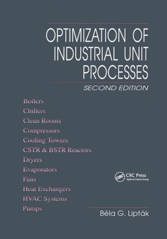 Paperback Optimization of Industrial Unit Processes Book