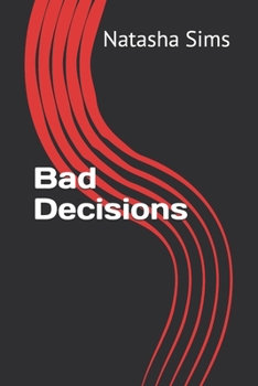 Paperback Bad Decisions Book