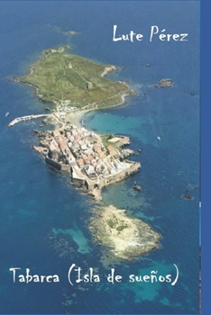 Paperback Tabarca: Isla de Sueños [Spanish] Book