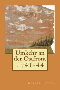 Paperback Umkehr an der Ostfront: 1941-44 [German] Book