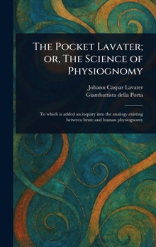Hardcover The Pocket Lavater; or, The Science of Physiognomy Book