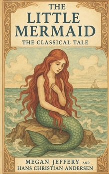 Paperback The Little Mermaid: The Classical Tale Book