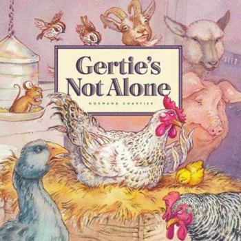 Hardcover Gertie's Not Alone Book