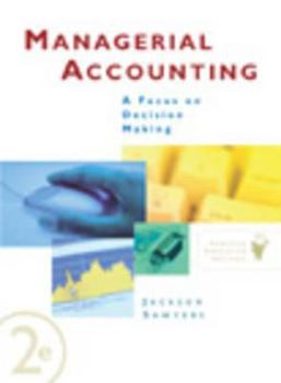 Hardcover Managerial Accounting: A Focus on Decision Making Book