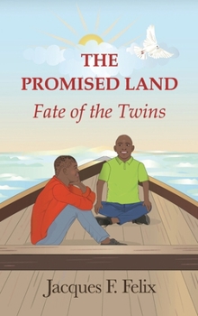 Hardcover The Promised Land: Fate of the Twins Book