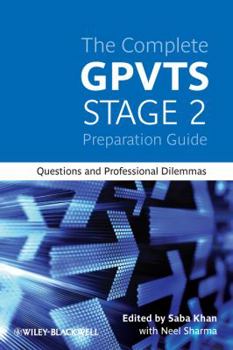 Paperback The Complete Gpvts Stage 2 Preparation Guide: Questions and Professional Dilemmas Book