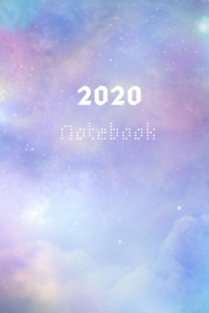 2020 Journal & Notebook : Motivational quotes (cover & inside) : 6x9  Lined Notebook / Journal - Inspirational 2020 New Year's Resolution Gift