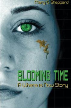 Paperback Blooming Time: A Where is Now Story Book