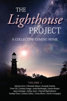 Paperback The Lighthouse Project: A Collective Coming Home Book