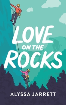 Love on the Rocks - Book #2 of the Glam Fam