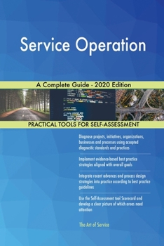 Paperback Service Operation A Complete Guide - 2020 Edition Book