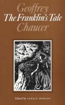 Paperback The Franklin's Tale: From the Canterbury Tales Book